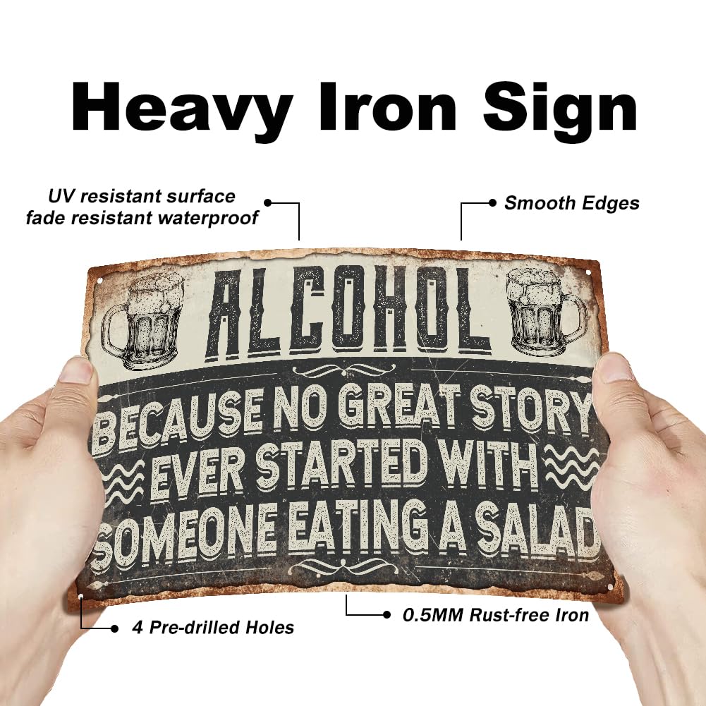 GLOBLELAND "Alcohol Because No Great Story Ever Started with Someone Eating a Salad" Funny Alcohol Metal Tin Sign 12x8in/30x20cm Art Plaque Poster Wall Decor for Home Study Room Bar Club Pub - Image 3