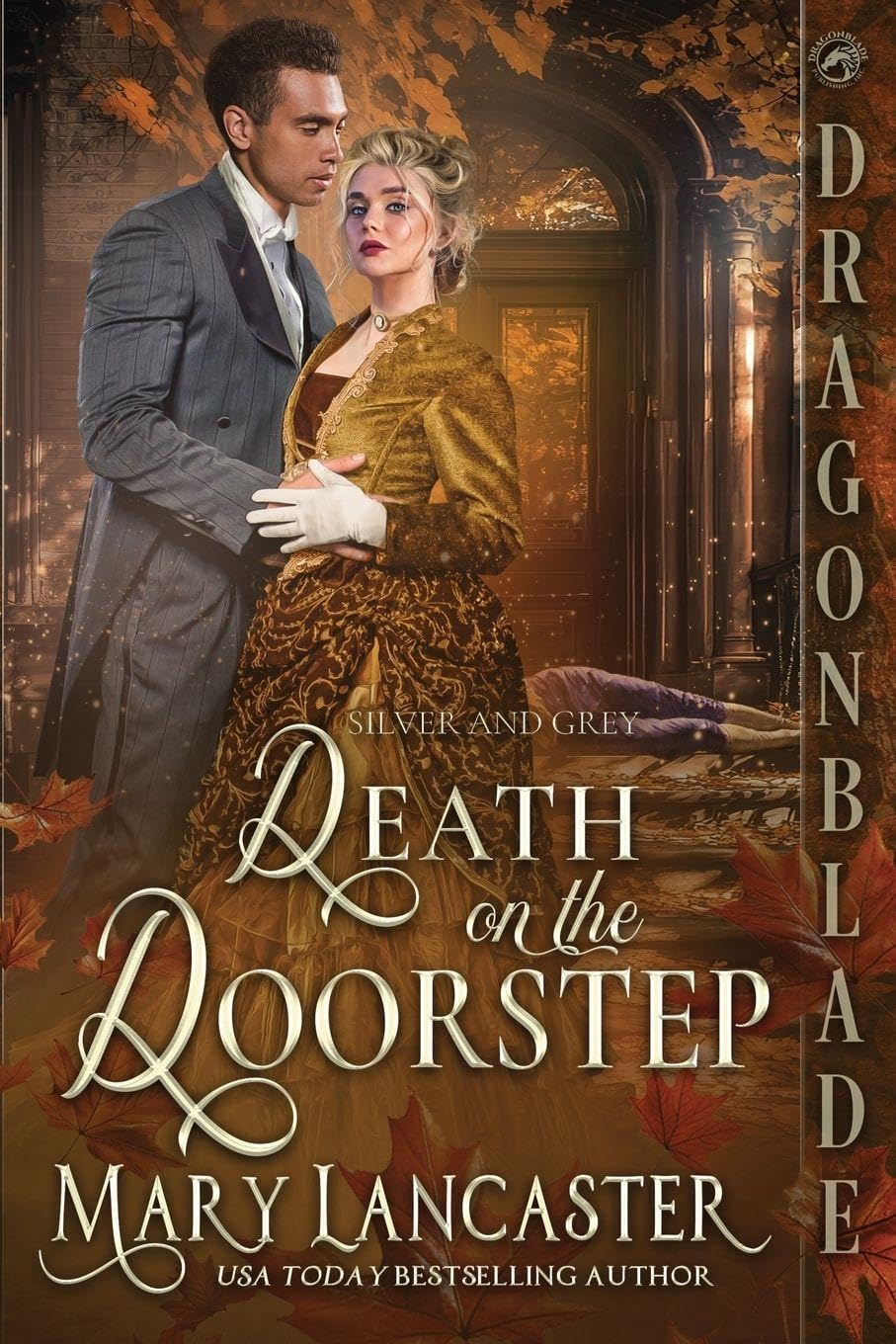 Death on the Doorstep: A Victorian Historical Romance Mystery: 7 (Silver and Grey)