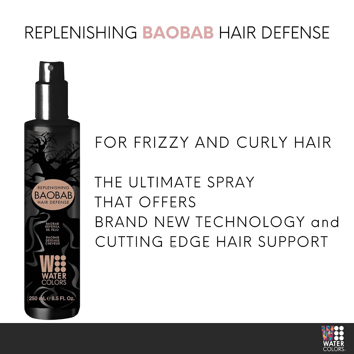 Watercolors Baobab Hair Defense. Replenishing, Anti Humidity, Anti Frizz, Anti Aging, Curl Defining Protecting Spray-8.5oz.