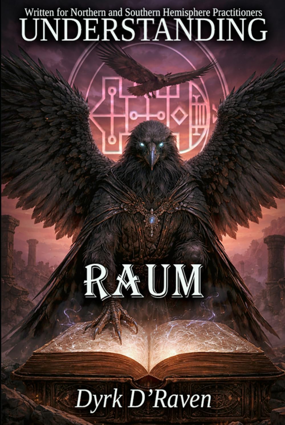 Understanding Raum (Understanding Infernal Deities)