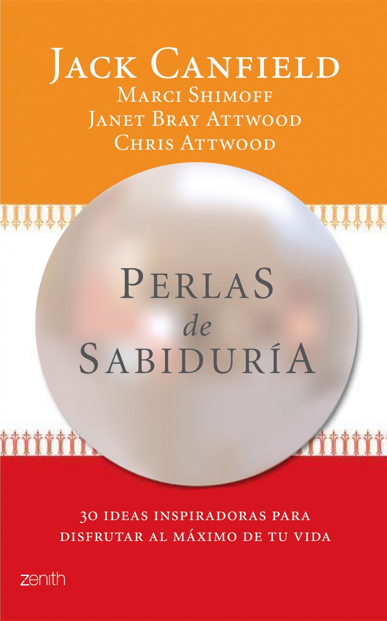 Perlas de sabiduría: 30 ideas inspiradoras para disfrutar al máximo de tu vida (Autoayuda y superación)