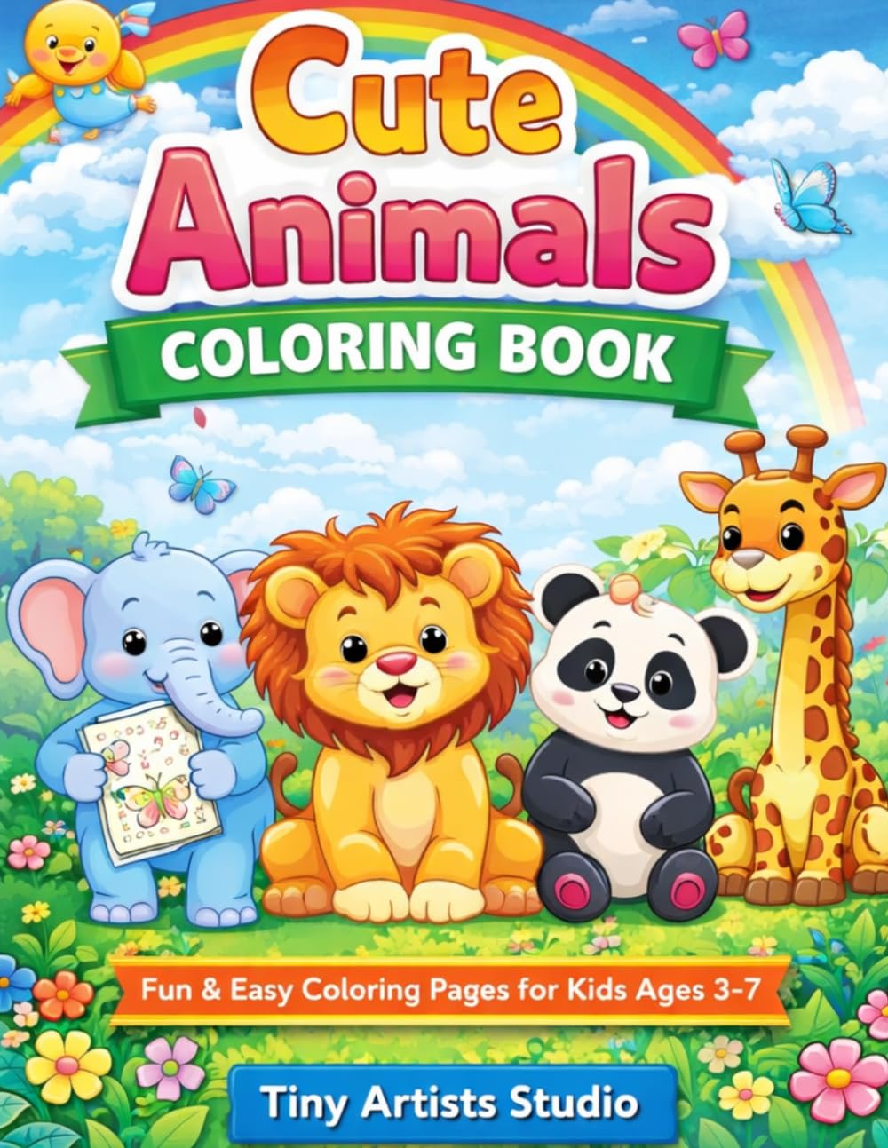 Cute Animals Coloring Book for Kids Ages 3-7: Fun and Easy Animal Coloring Pages