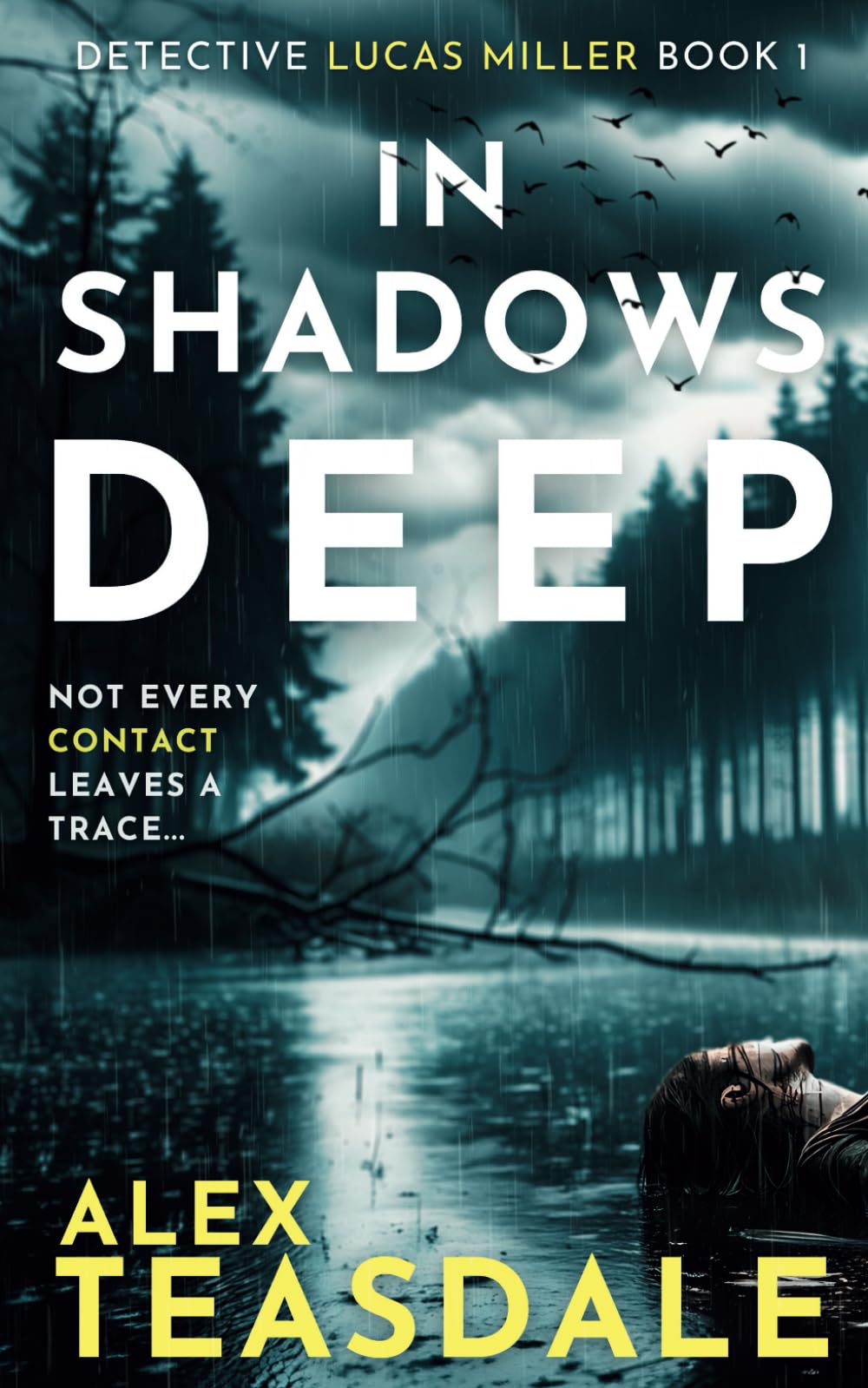 In Shadows Deep: A Lucas Miller Crime Thriller (Book 1) (Detective Lucas Miller)