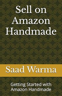 Sell on Amazon Handmade: Getting Started with Amazon Handmade
