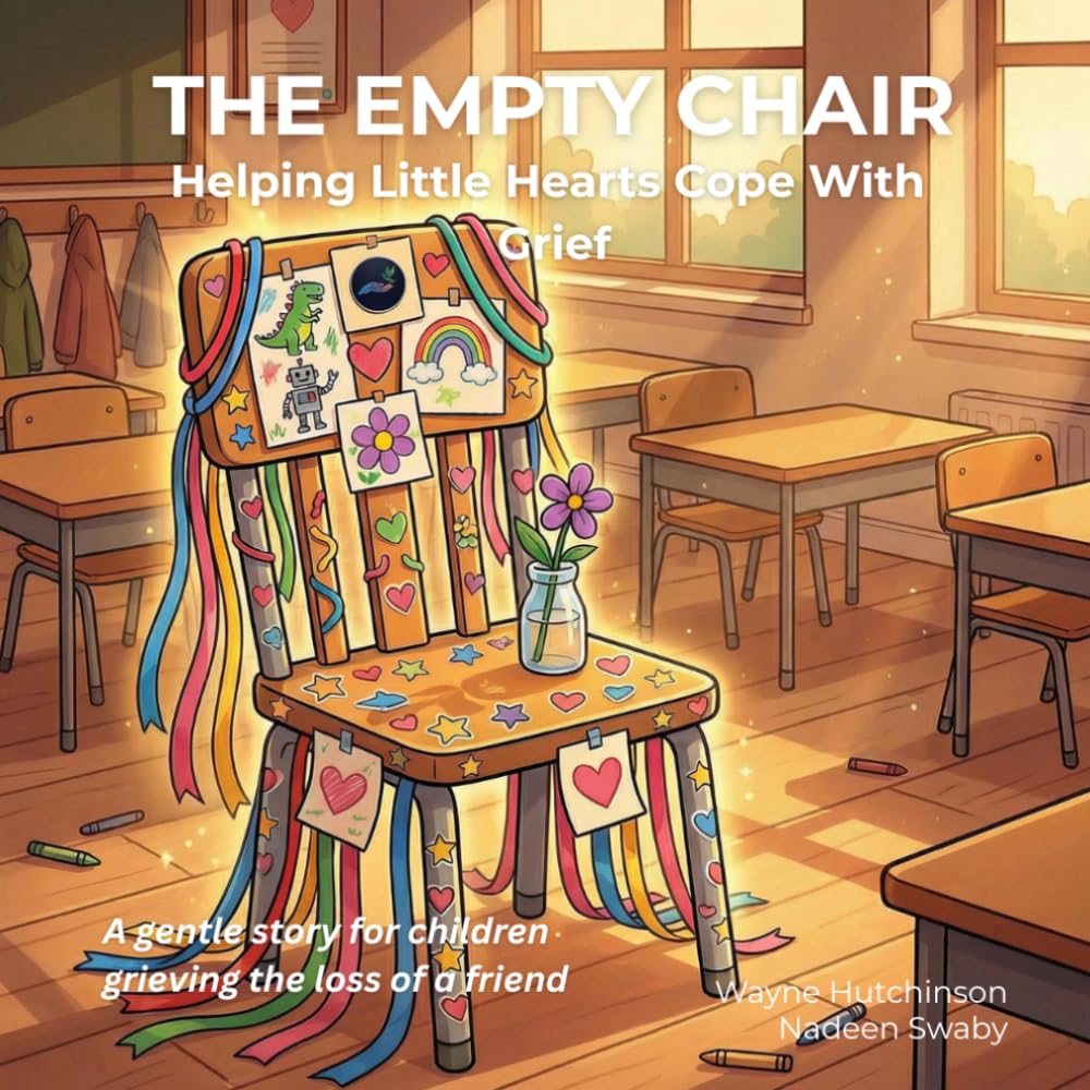 The Empty Chair: Helping Little Hearts Cope With Grief
