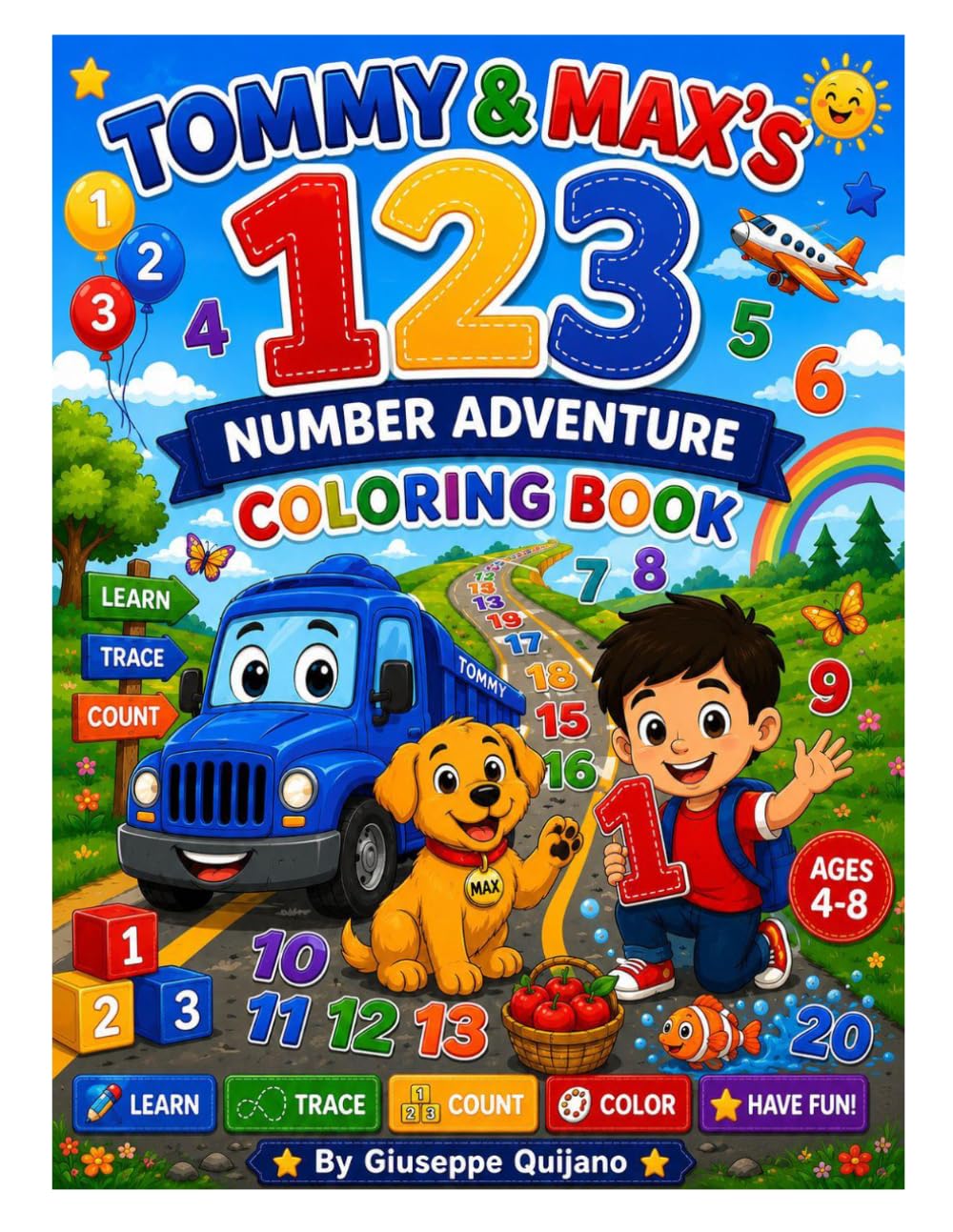 Tommy & Max 123 Number Adventure Coloring Book: Learn, Trace, Count & Color Numbers 1–20