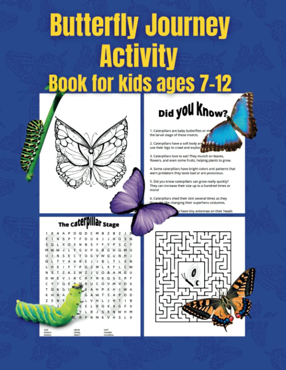 Butterfly Journey Activity Book for Kids: Homeschool Science Activity book for Kids ages 8-12, Word Search, Coloring Book, Mazes, How to Draw
