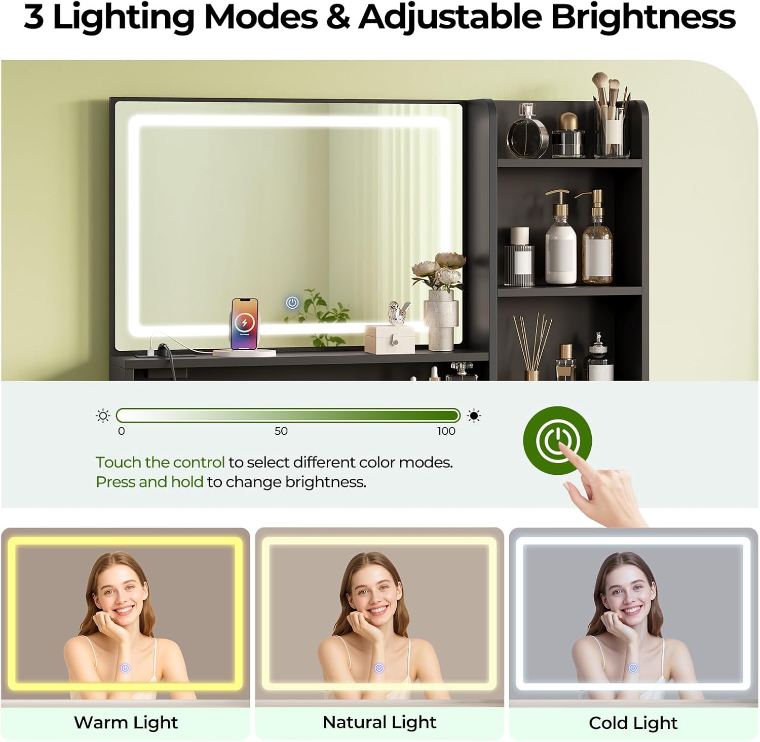 3 Lighting Modes & Adjustable Brightness