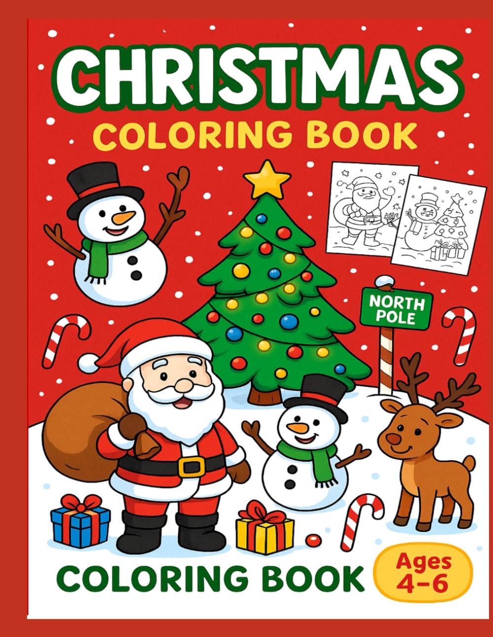 Christmas Coloring Book: Fun Holiday Coloring Pages for Kids Ages 4-6 (Little Learners Holiday Series)