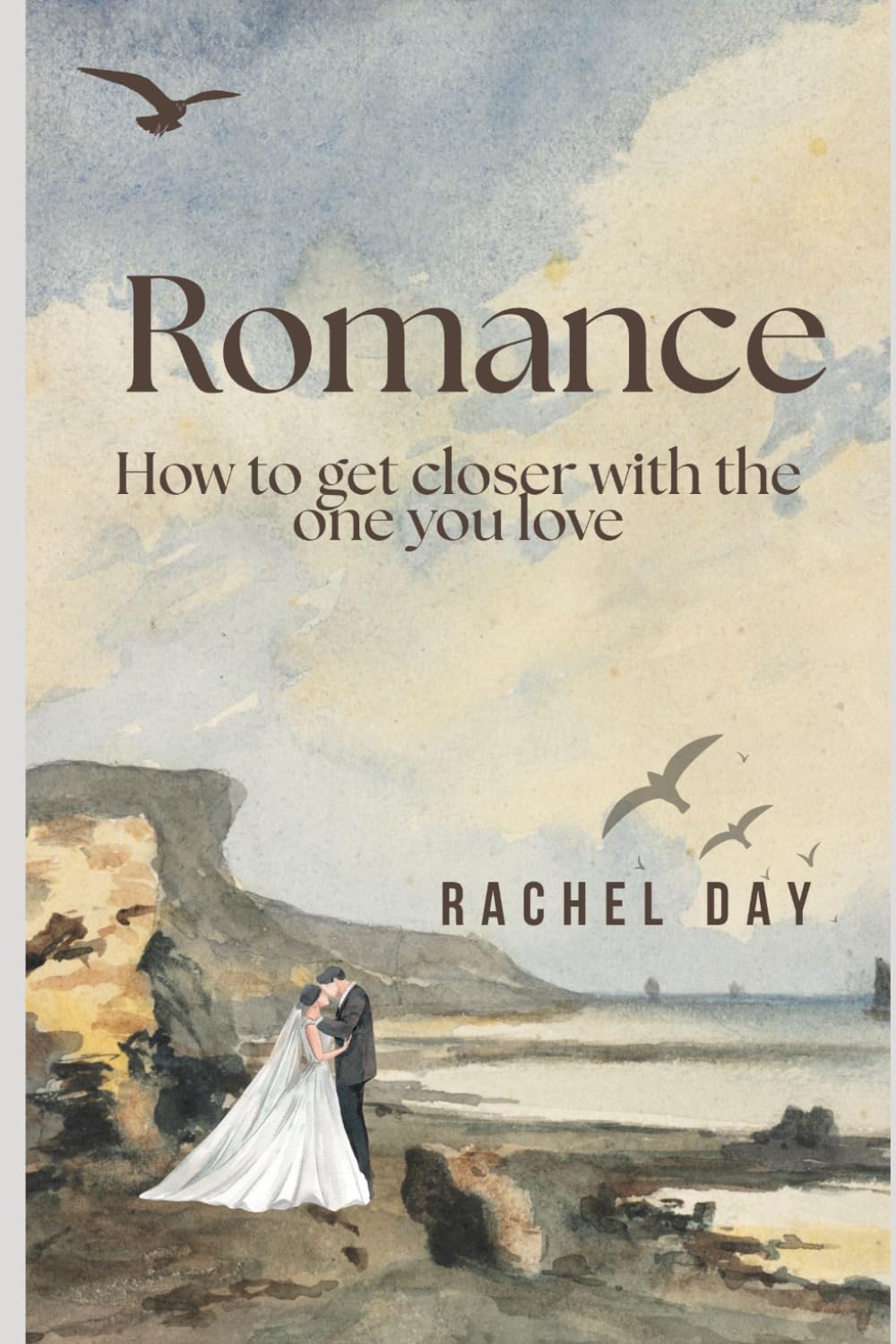 Romance: How to grow closer with the one you love