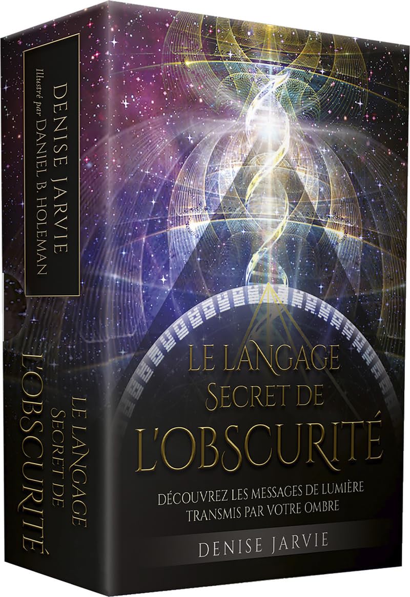 Le Langage secret de l'obscurité: Découvrez les messages de lumière transmis par votre ombre