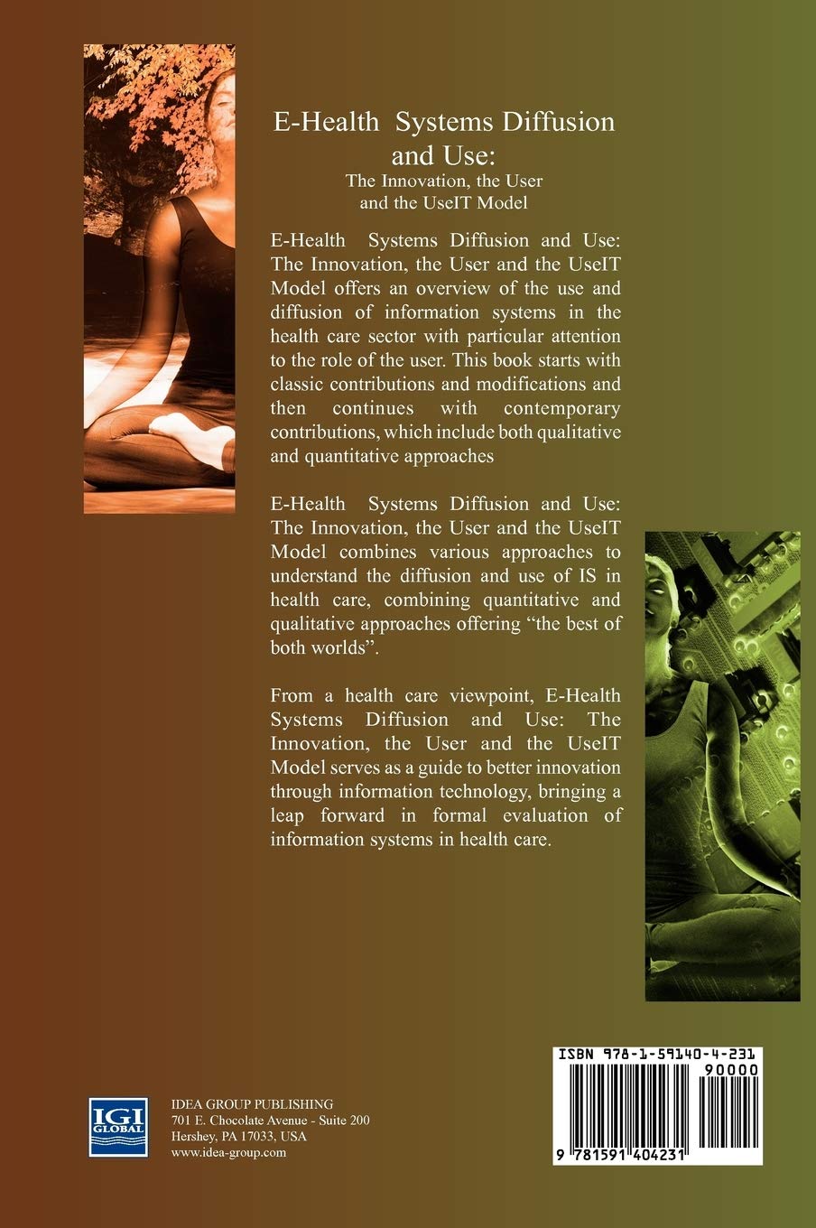 E-Health Systems Diffusion and Use: The Innovation, the User and the Use It Model