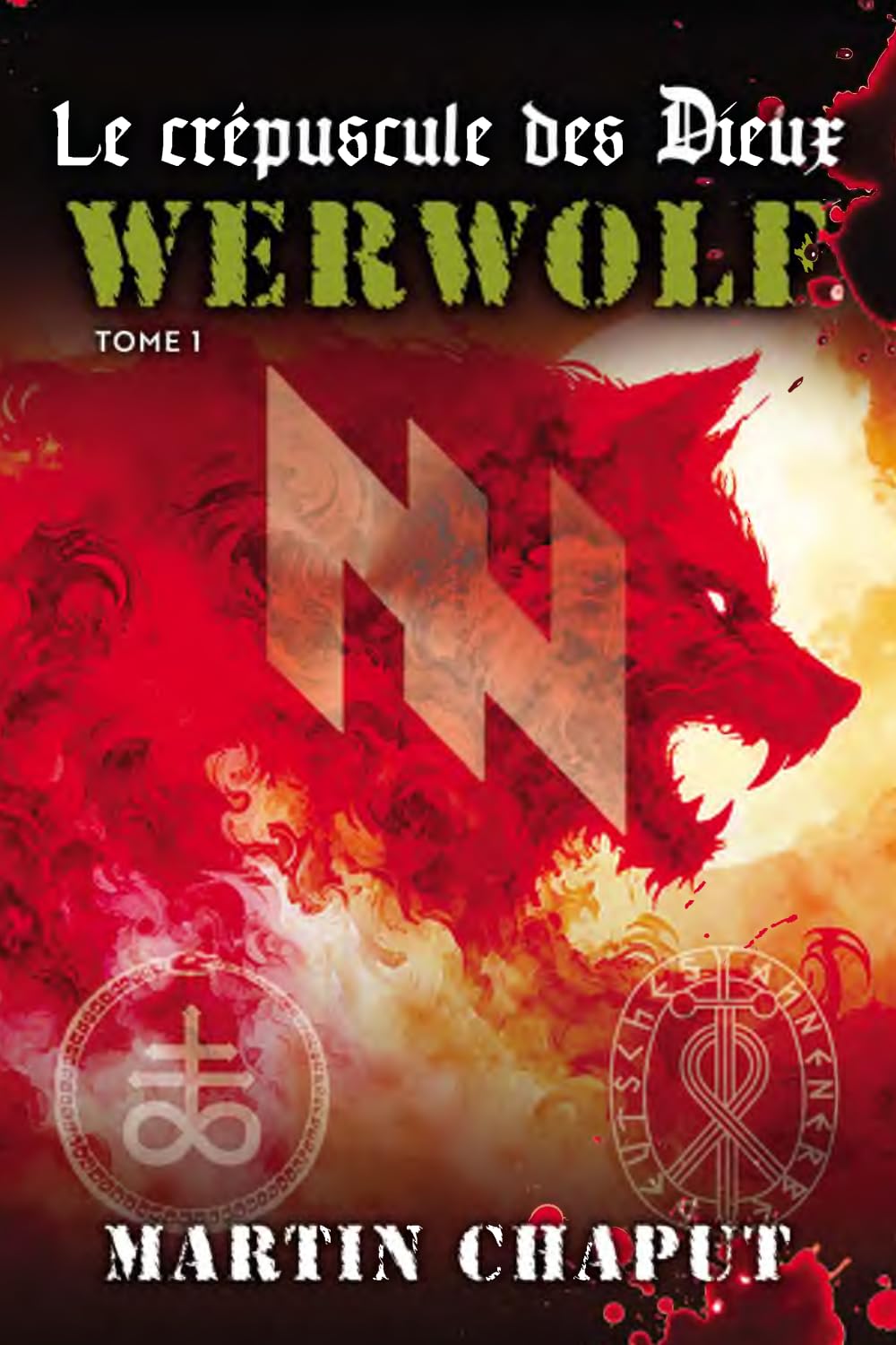 Le crépuscule des Dieux tome 1: Werwolf