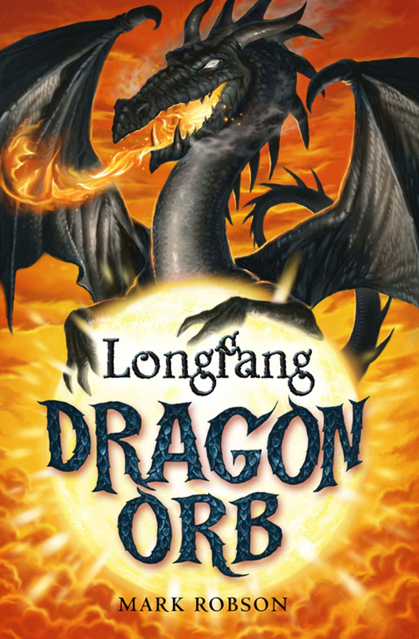 Dragon Orb: Longfang: Longfang: Volume 3