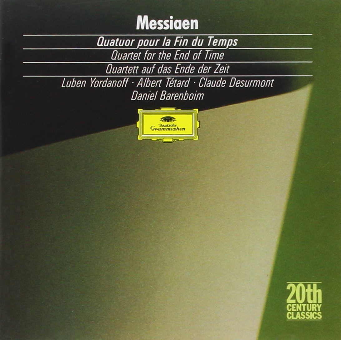 Messiaen: Quatuor pour la fin du temps