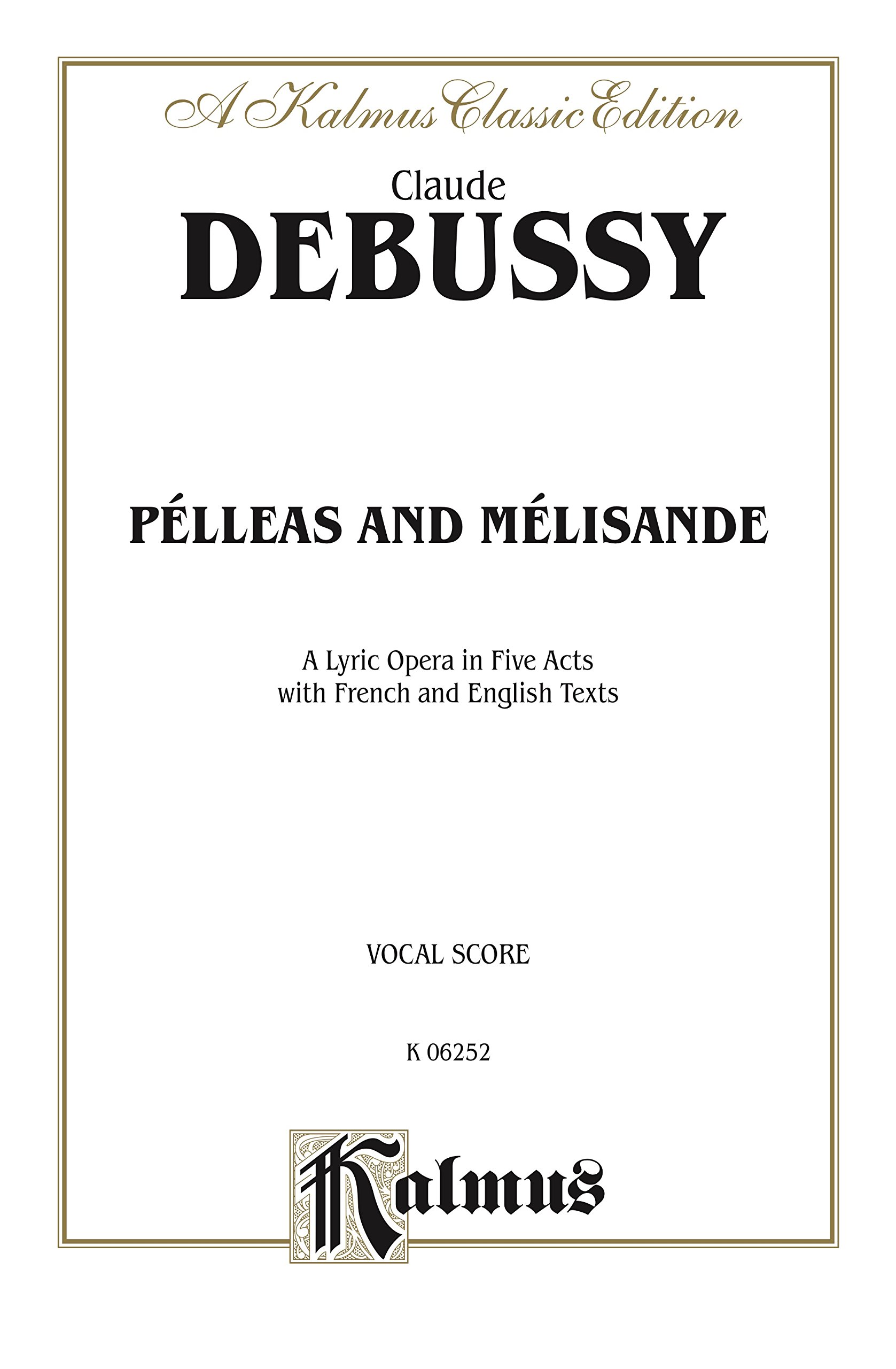 Partition Pelléas et Mélisande pour chant lyrique et répétition piano