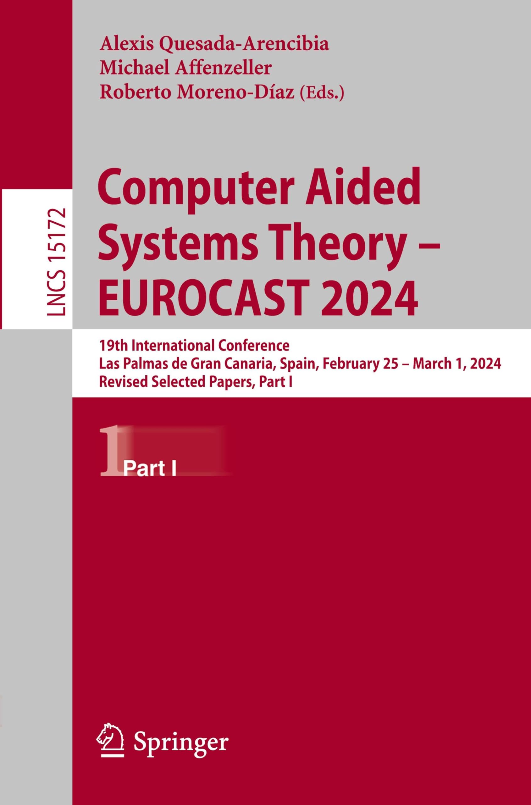 Computer Aided Systems Theory – EUROCAST 2024: 19th International Conference, Las Palmas de Gran Canaria, Spain, February 25 – March 1, 2024, Revised