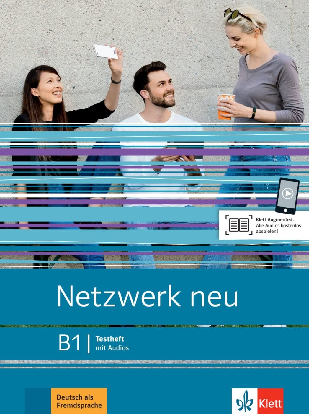 Testheft mit Audios B1: Deutsch als Fremdsprache