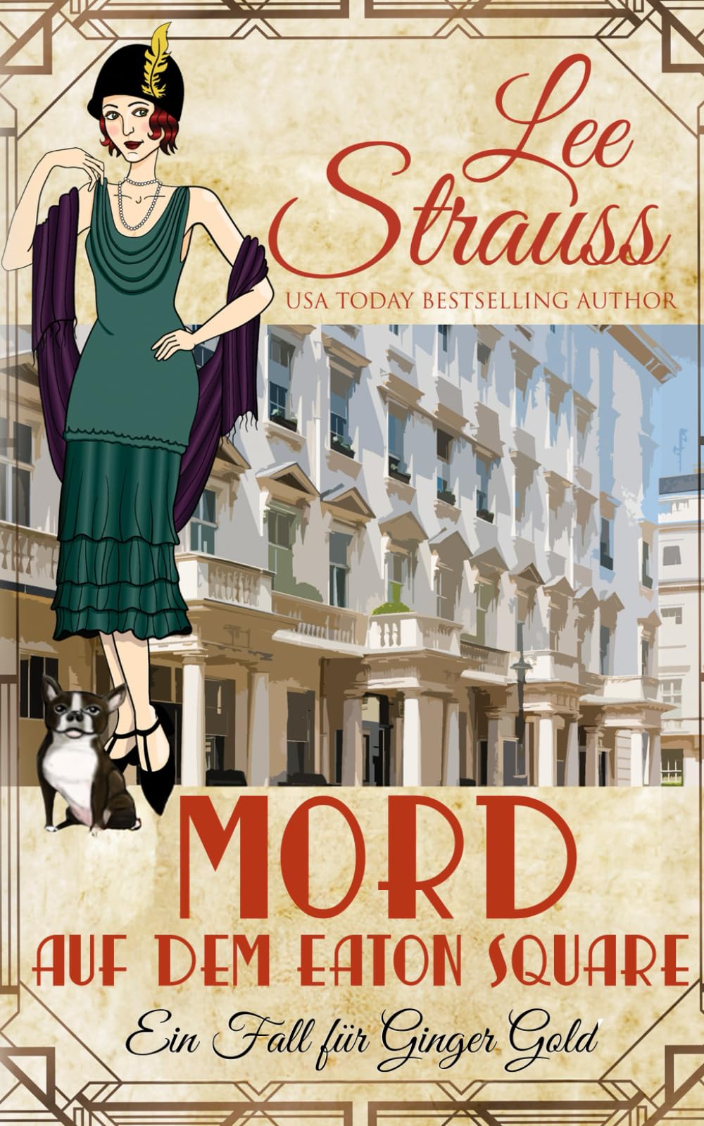 Mord auf dem Eaton Square: ein 1920er-Jahre Cosy-Krimi: ein 1920er-Jahre Cosy-Krimi (Ein Fall für Ginger Gold)