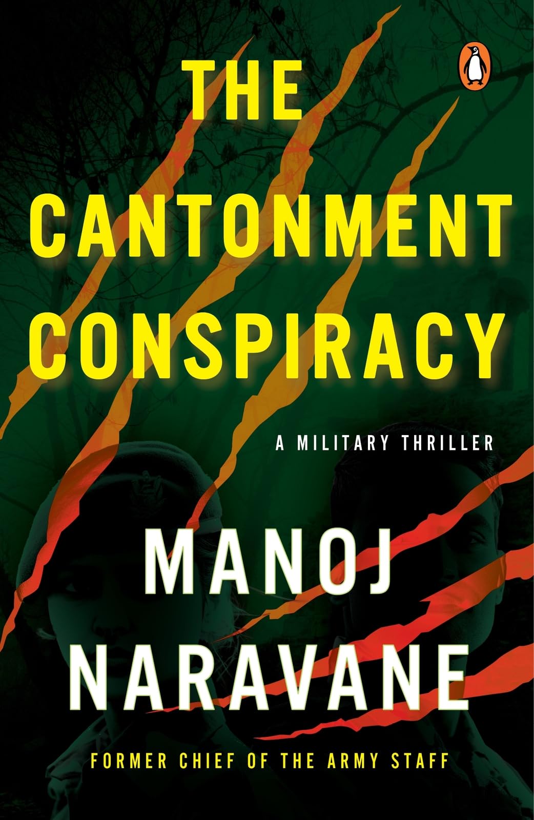 The Cantonment Conspiracy: A Military Thriller