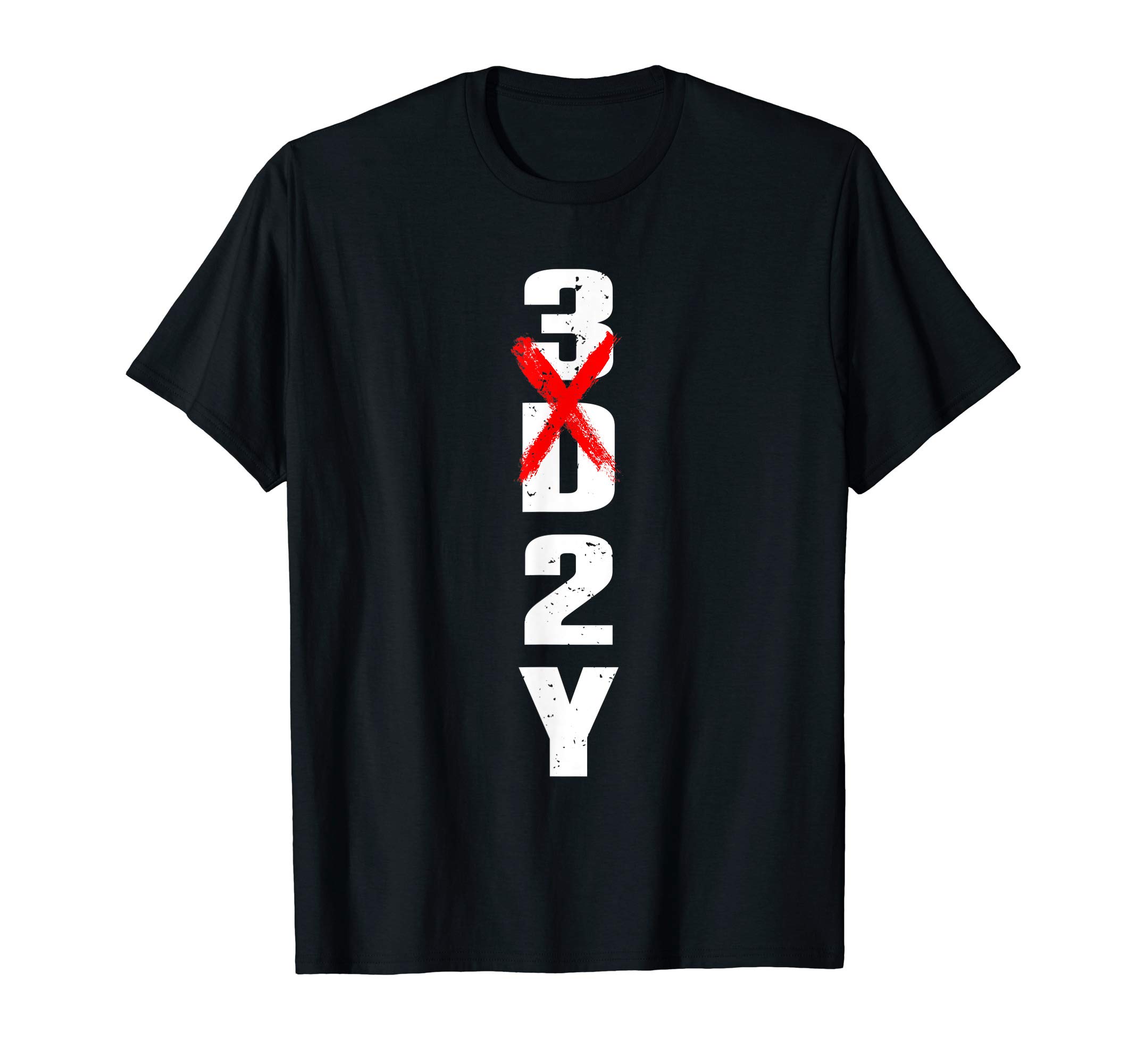 3D2Y SHIRT T-Shirt