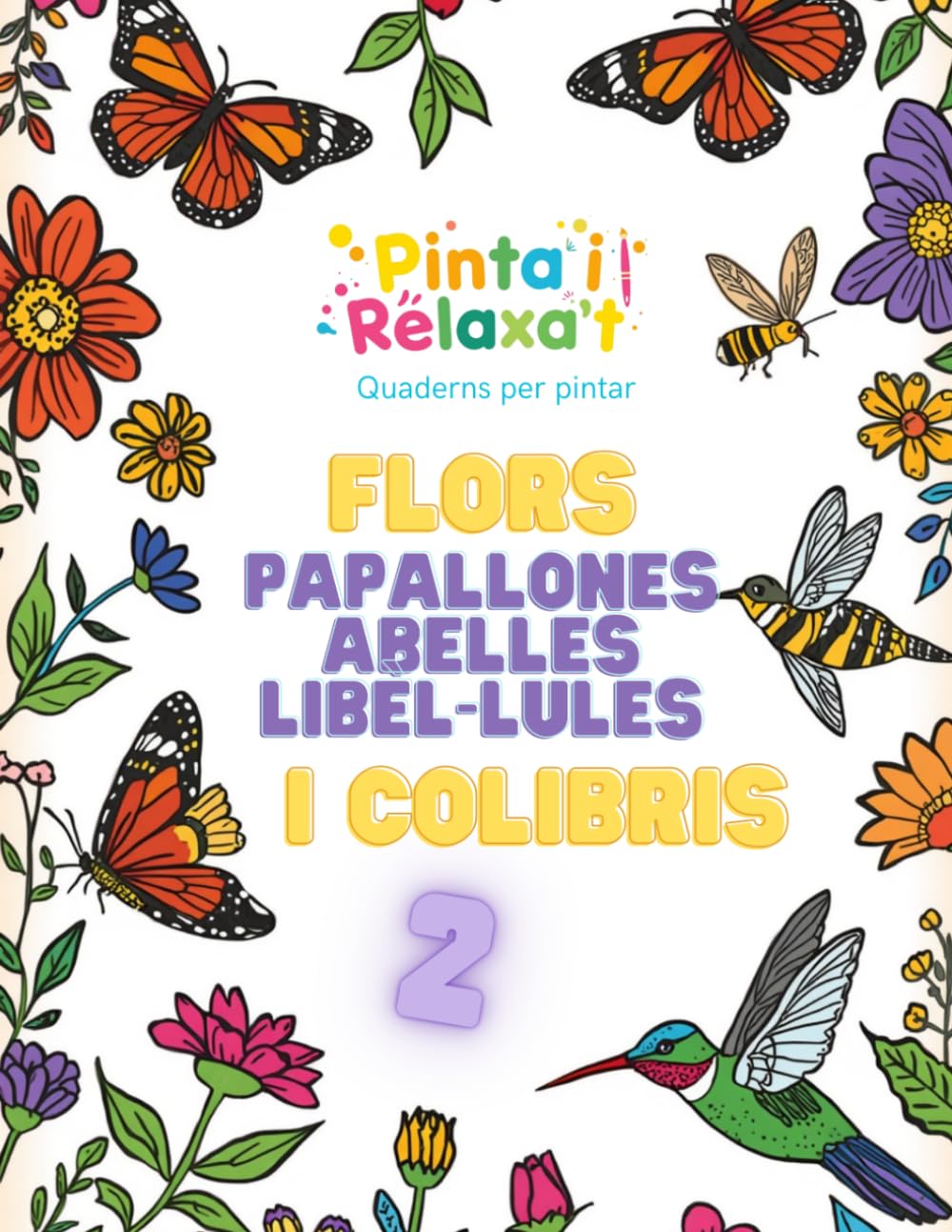 PINTA LA PRIMAVERA 2 (PINTA I RALAXA'T)
