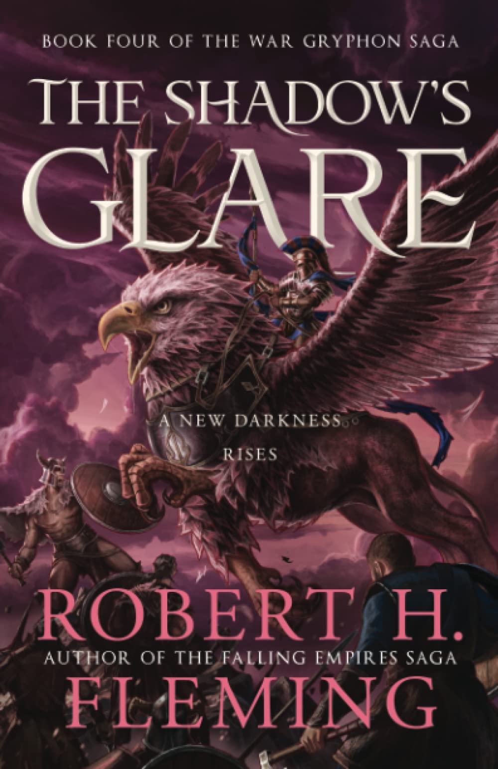 The Shadow's Glare (The War Gryphon Saga)