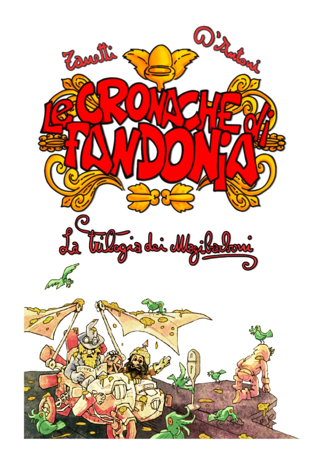 Le Cronache di Fandonia: La trilogia dei Magibarboni