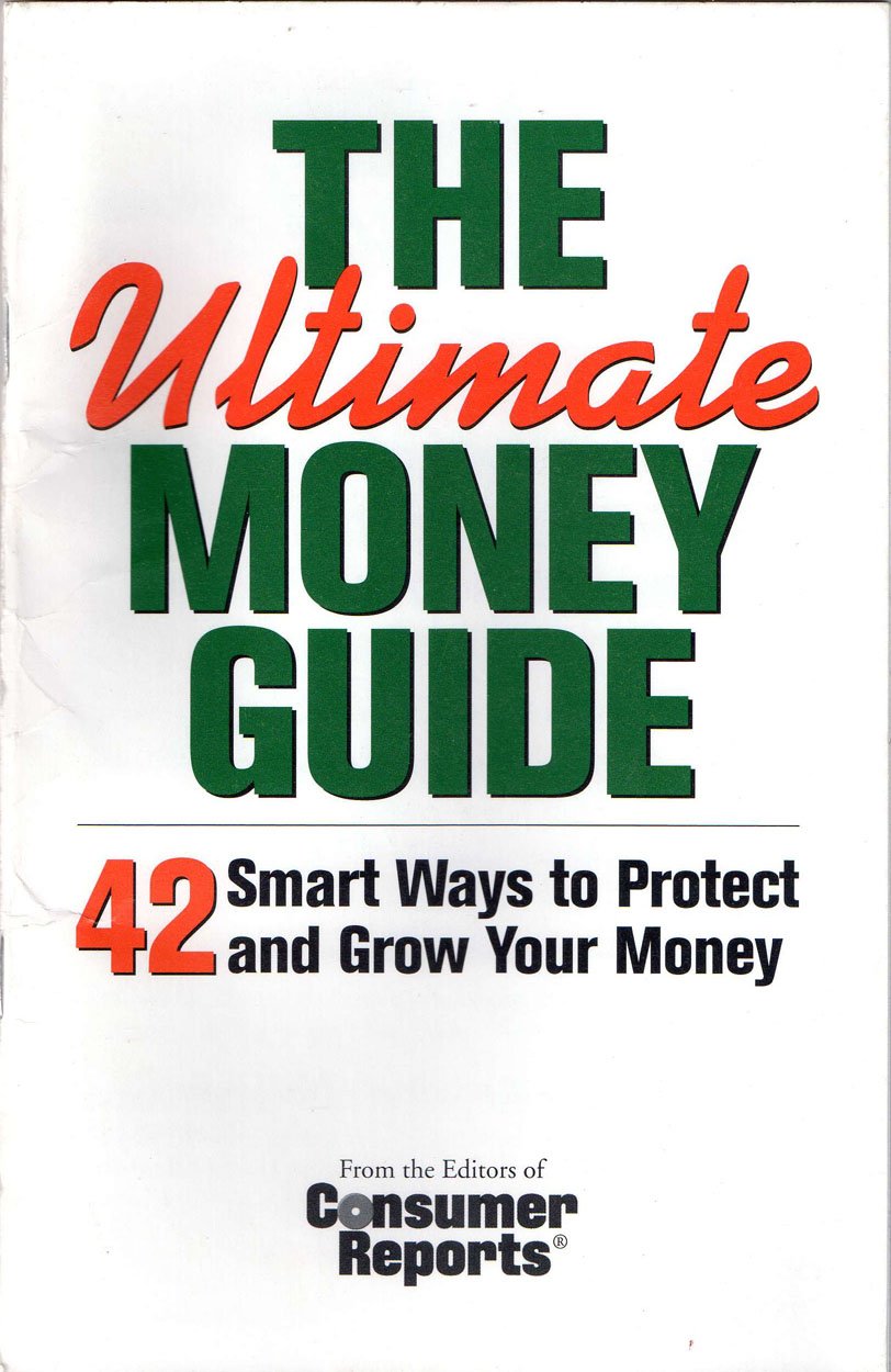 The Ultimate Money Guide: 42 Smart Ways to Protect and Grow Your Money ...