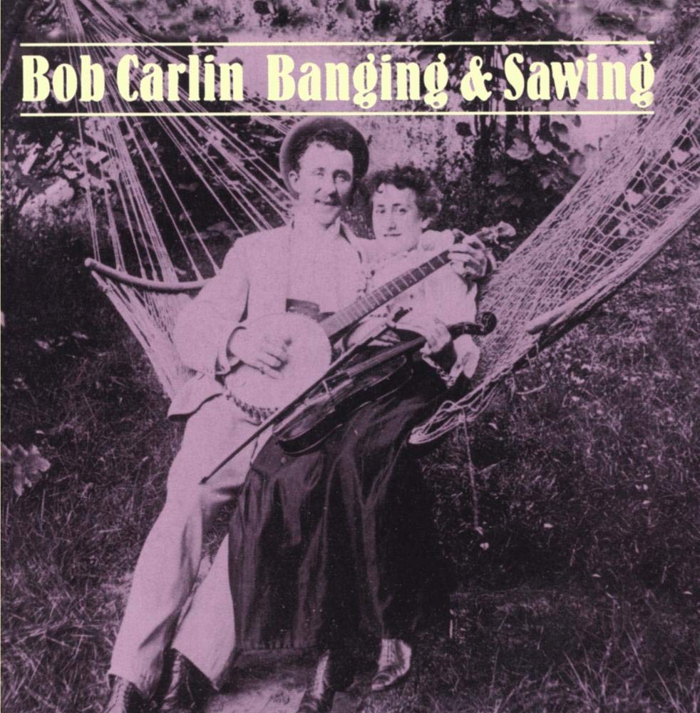 Banging & Sawing