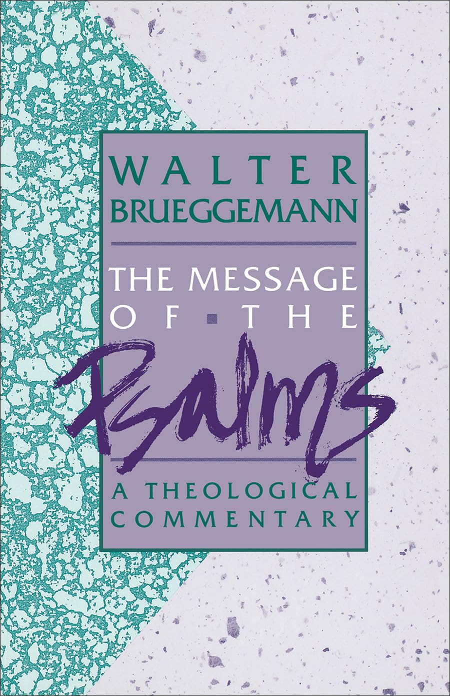The Message of the Psalms (Augsburg Old Testament Studies) Paperback – January 1, 1985