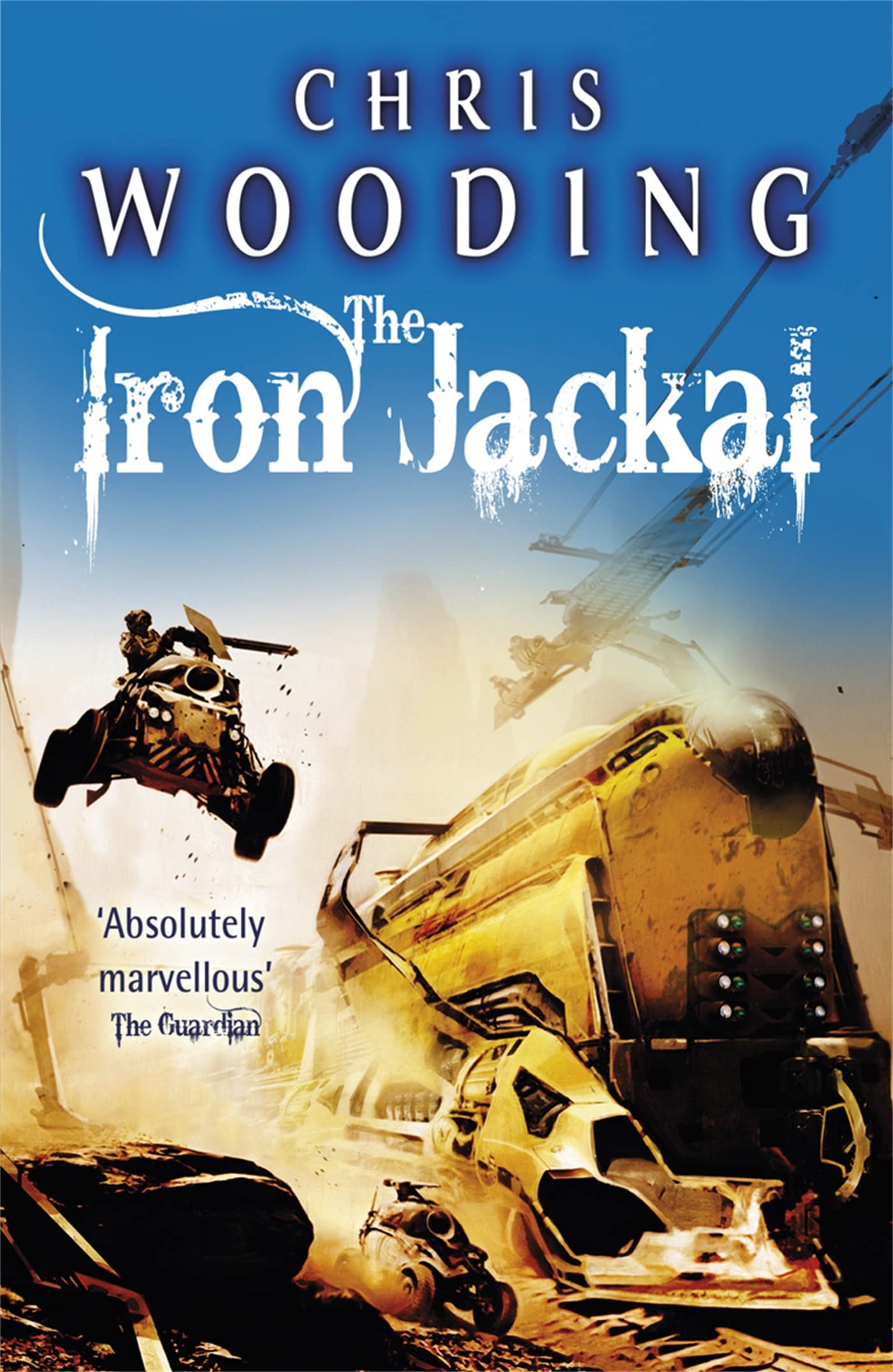 Chris Wooding: The Iron Jackal [2012] paperback