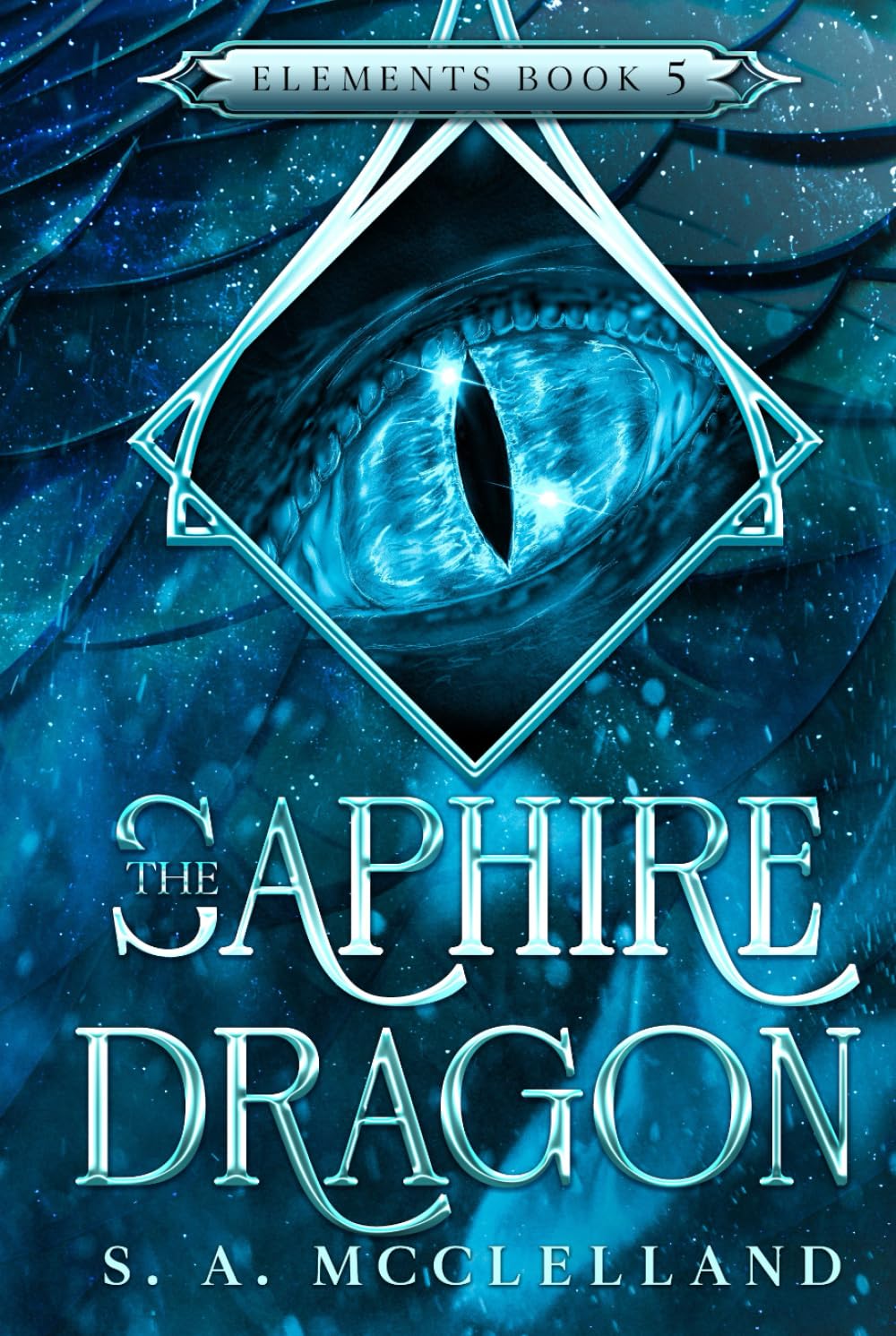 The Saphire Dragon: Elements (Elements Series)