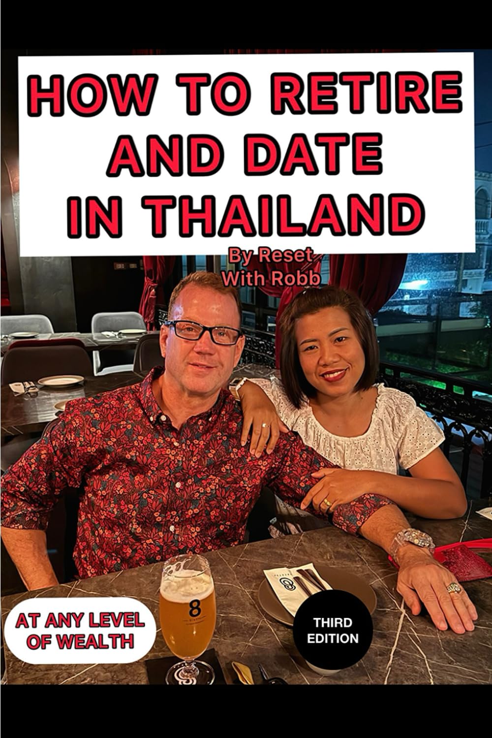How to Retire and Date in Thailand