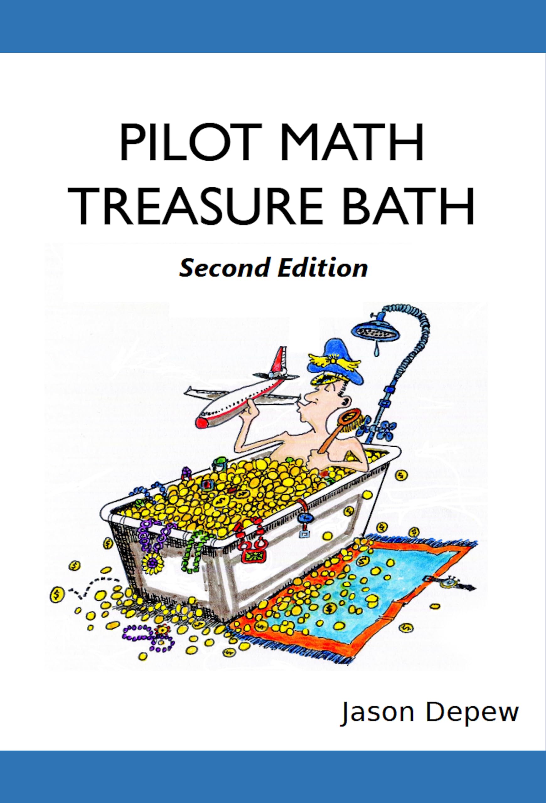 Pilot Math Treasure Bath Second Edition