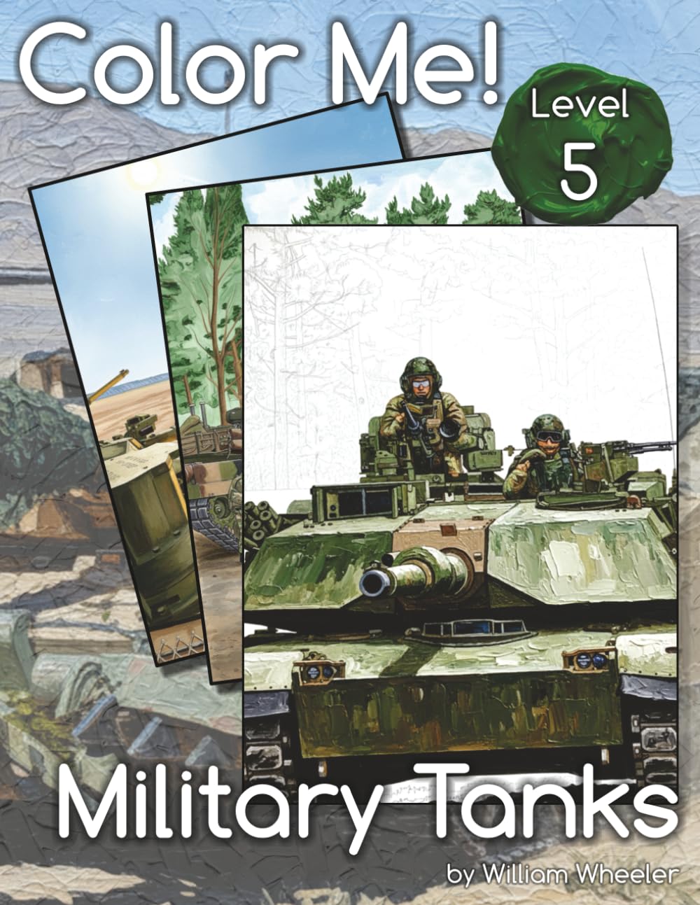 Color Me! Military Tanks (Color Me! Adult Coloring Books)