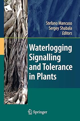 Waterlogging Signalling and Tolerance in Plants-Wow! eBook