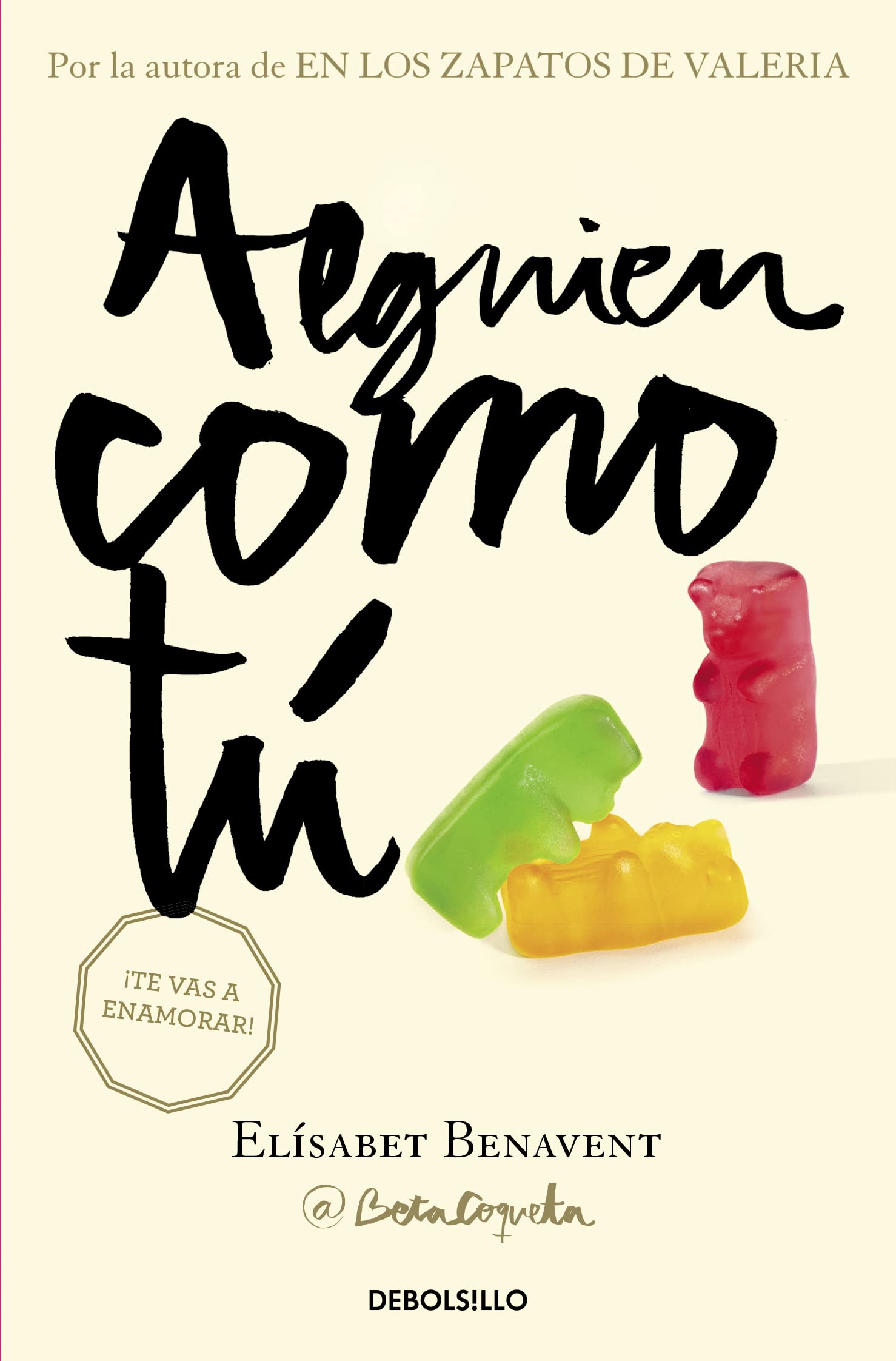 Alguien Como Tu / Someone Like You: 2 (My Choice)