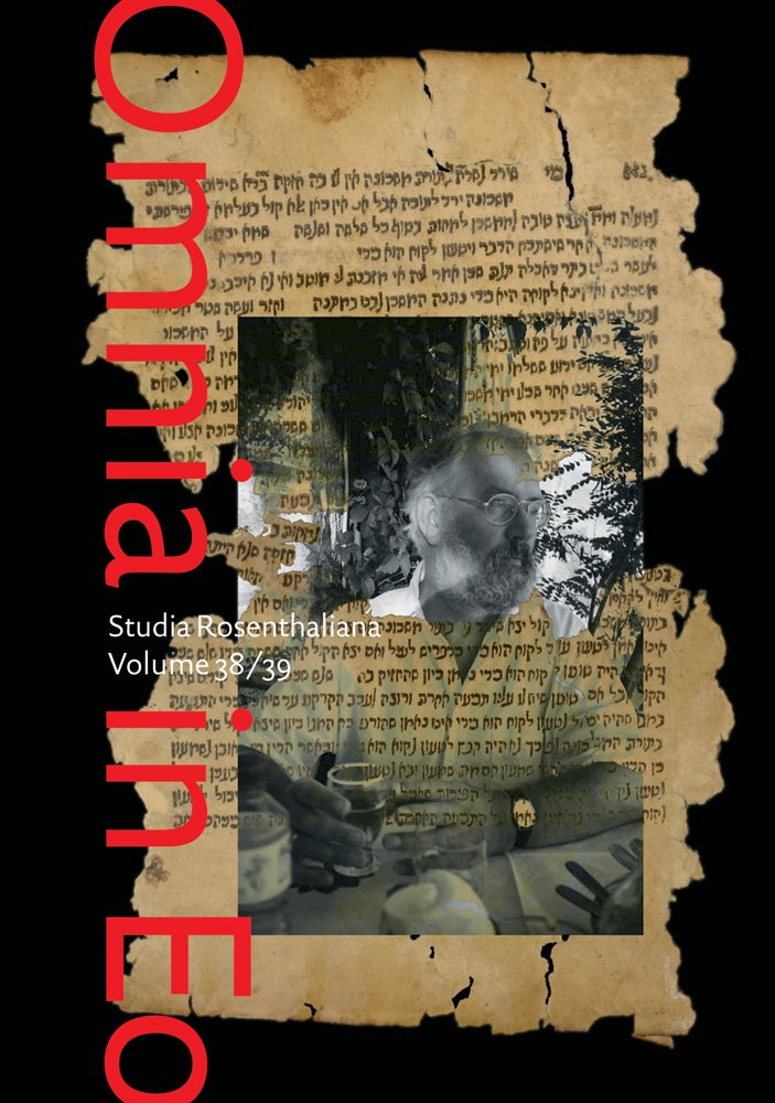 Omnia in Eo: Studies on Jewish Books and Libraries in Honour of Adri Offenberg Celebrating the 125th Anniversary of the Bibliotheca Rosenthaliana in Amsterdam: 38-39 (Studia Rosenthaliana)