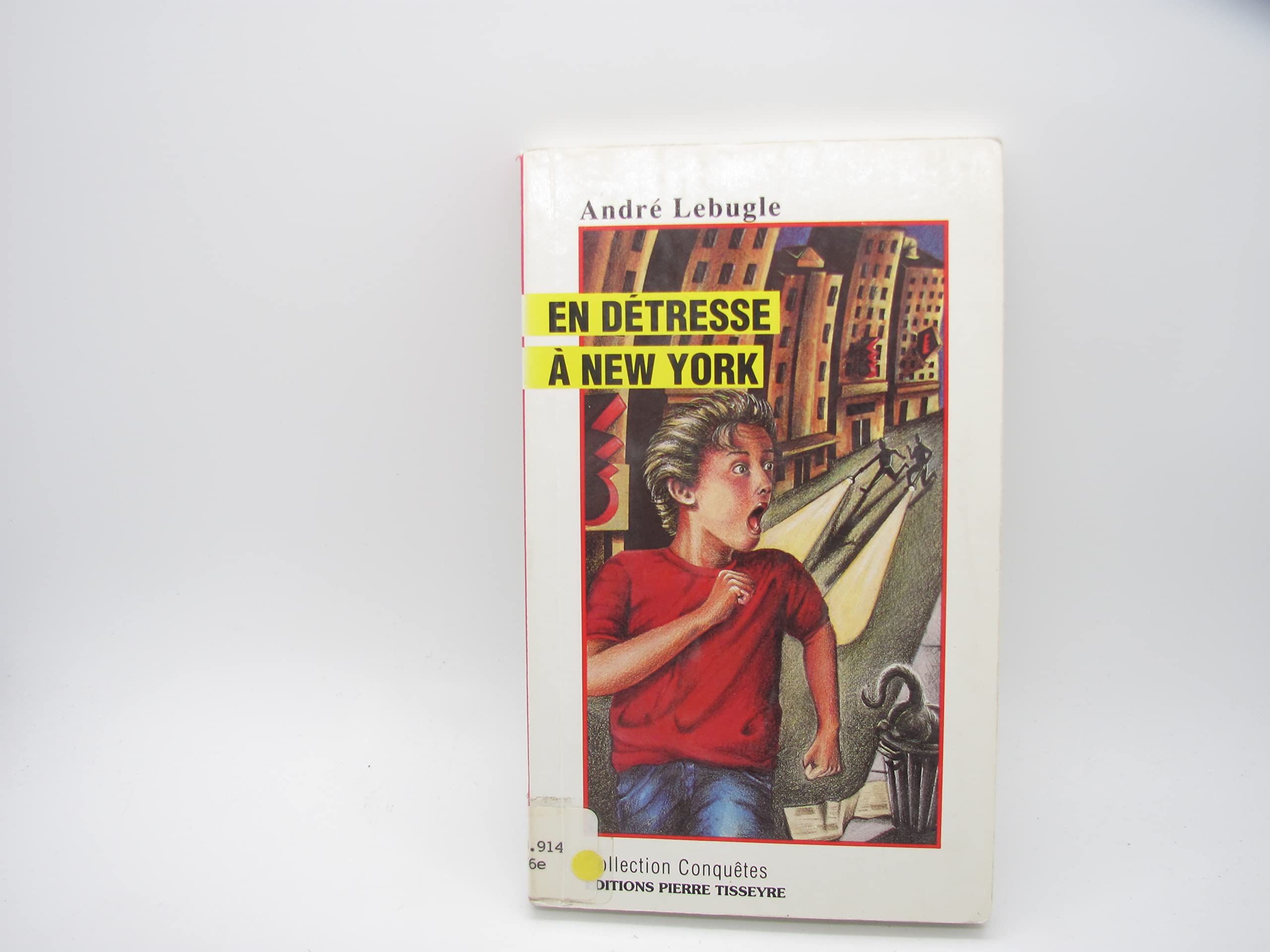 En détresse à New-York [Paperback] Lebugle, André