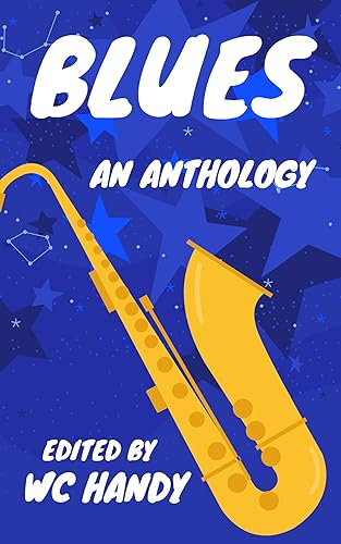 Blues  An Anthology