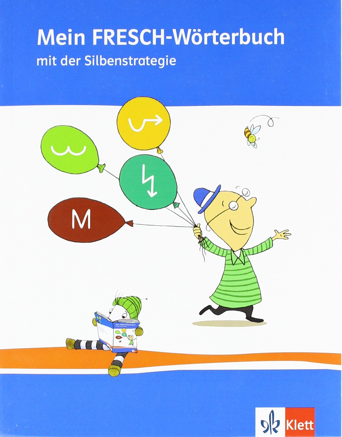 Mein FRESCH Worterbuch: Wörterbuch Klasse 1-4