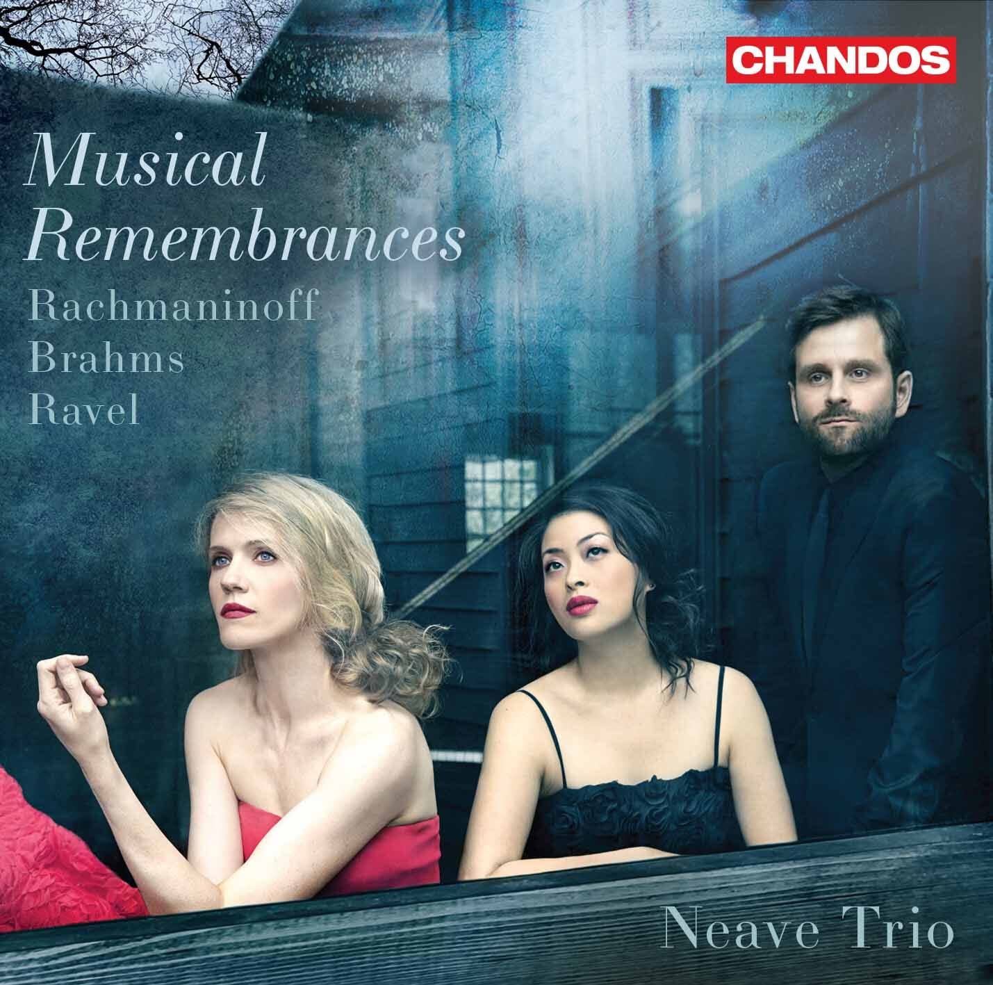 Musical Remembrances - Rachmaninoff, Brahms, Ravel: Piano Trios