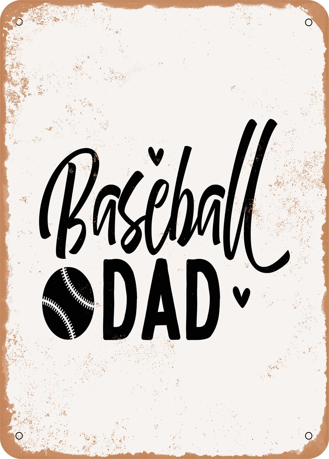 Miaomansenstore Metal Sign - Baseball Dad - 2 - Vintage Rusty Look Home Decor