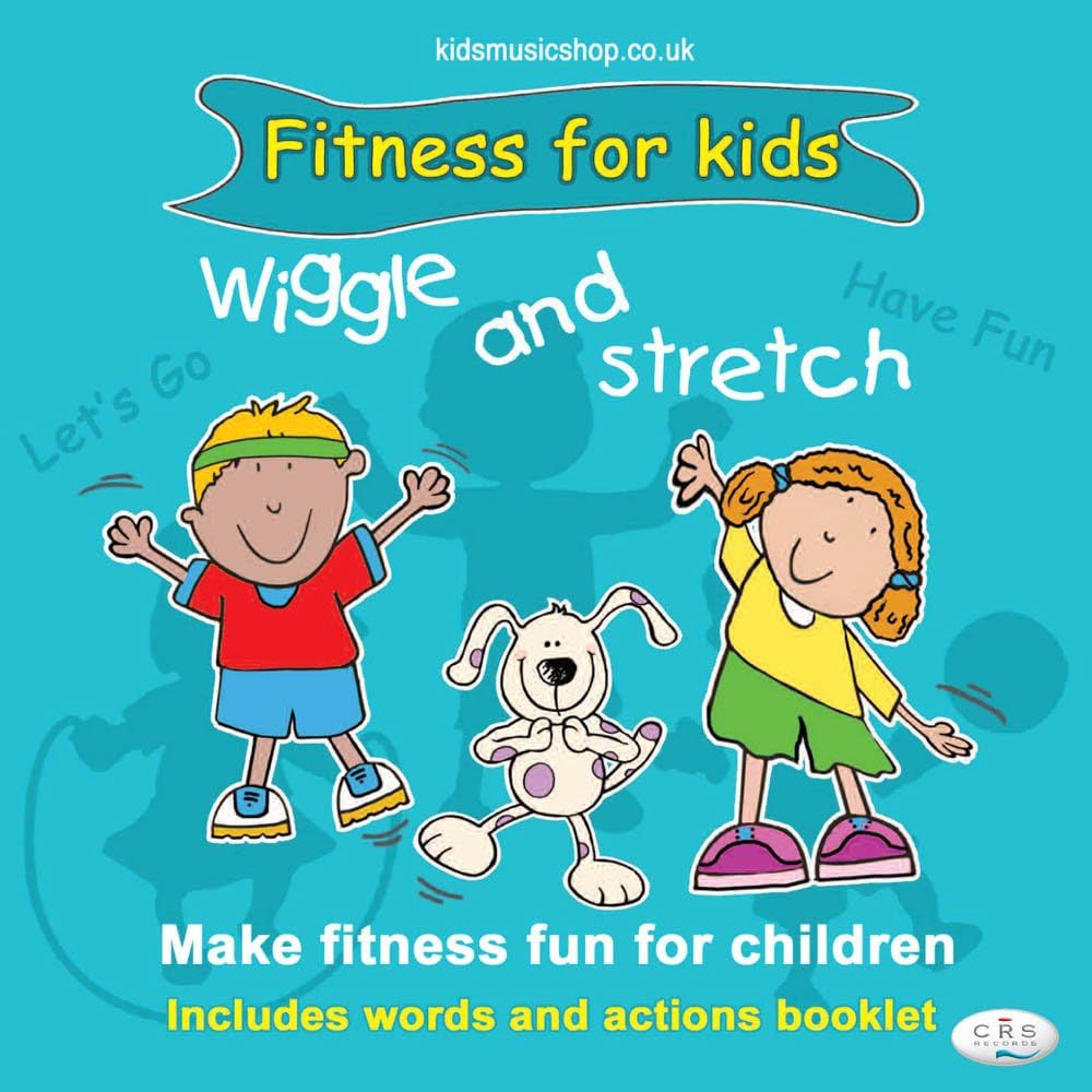 Wiggle and Stretch: Fitness for Kids Action Songs