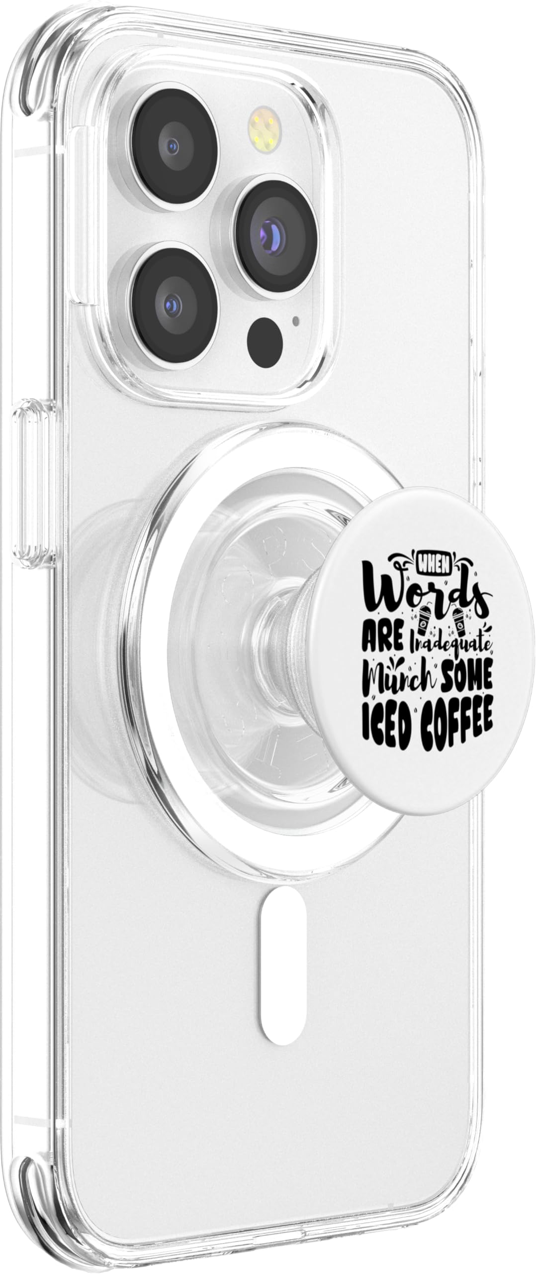 When words are inadequate munch some Iced Coffee PopSockets PopGrip for MagSafe, Clear - Image 4