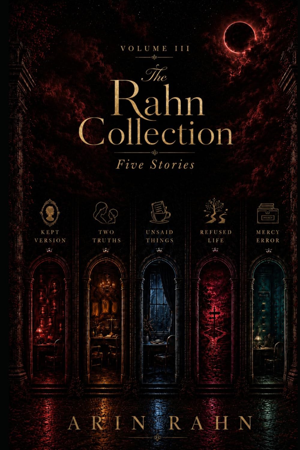 The Rahn Collection: Five Stories, Volume III
