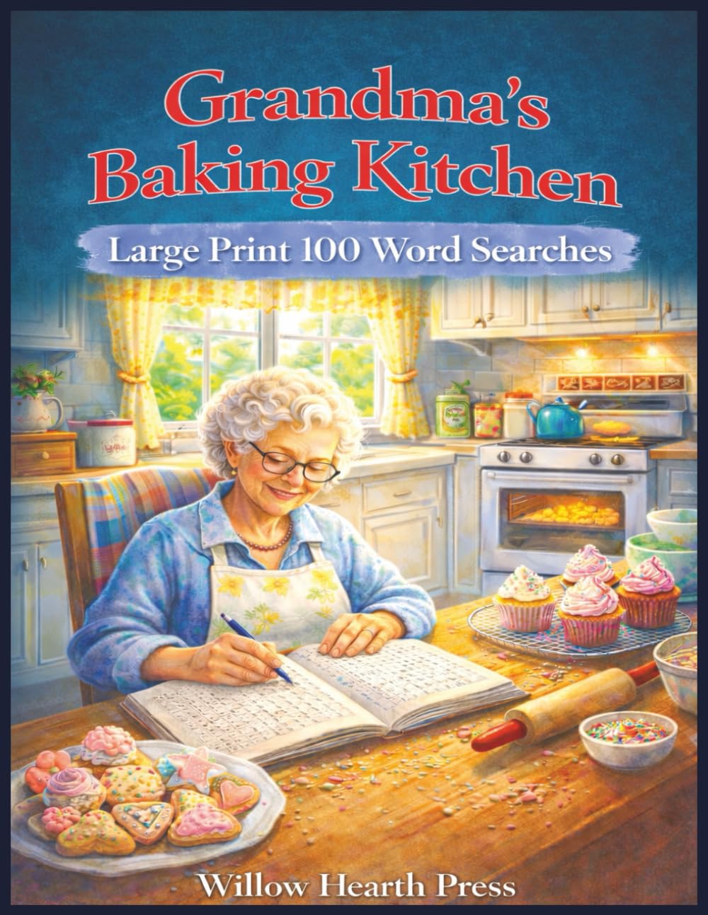 Grandma's Baking Kitchen: Large Print 100 Word Searches