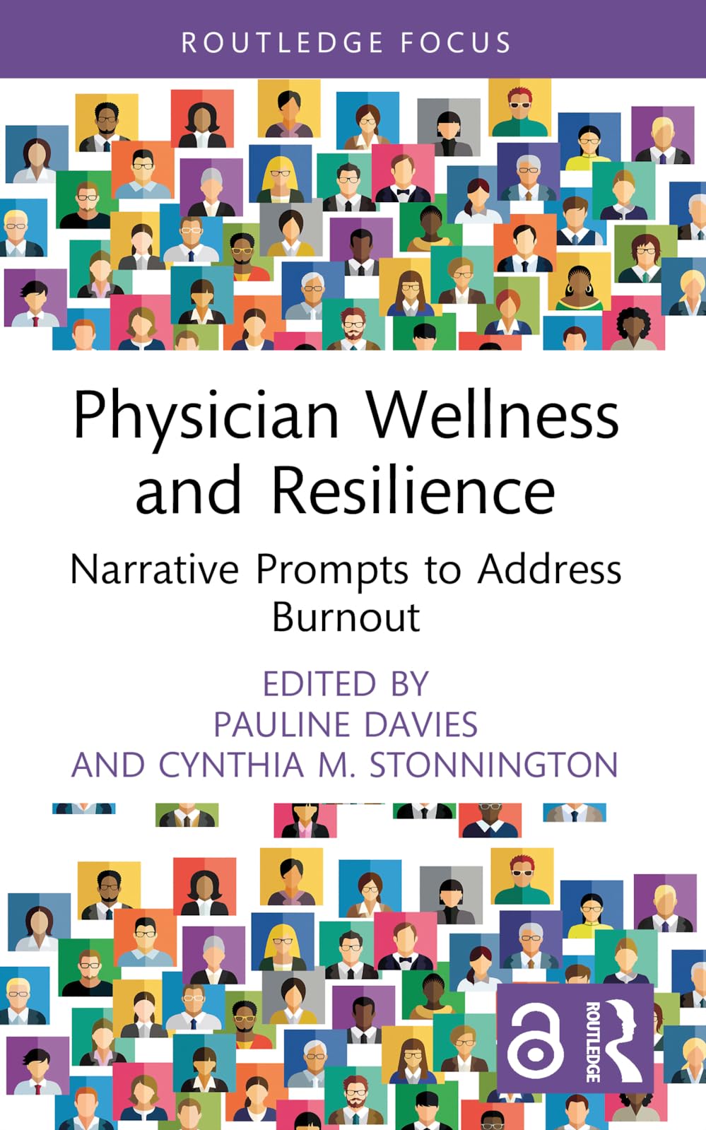 Physician Wellness and Resilience: Narrative Prompts to Address Burnout (Routledge Focus on Mental Health)