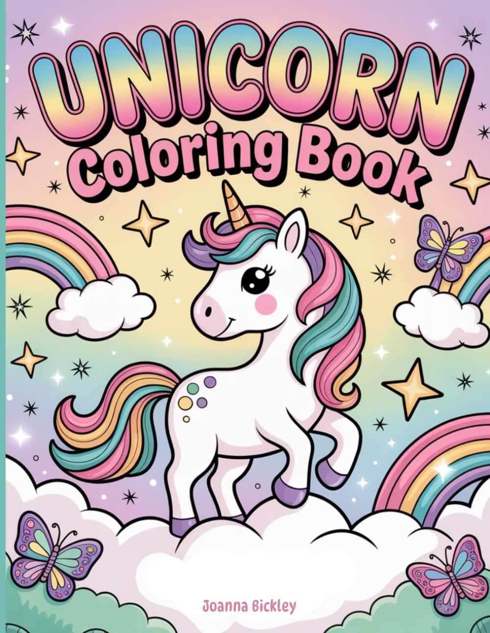 Unicorn Coloring Book: 50 Magical Unicorn Adventures to Color – Fun, Creative, and Whimsical Designs for Children Ages 4–8